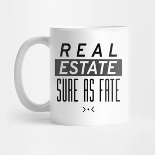 Sure As Fate Real Estate Mug